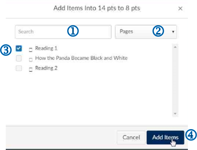1 -Search to find condtional content or use drop down menu. 2 to select type of conditional content to add. 3 Check the box next to items to add. 4 - Select the Add button.
